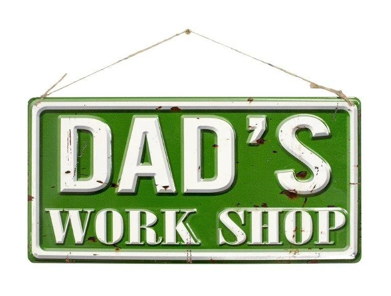 La Hacienda Dad's Workshop Embossed Metal Sign